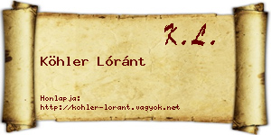 Köhler Lóránt névjegykártya